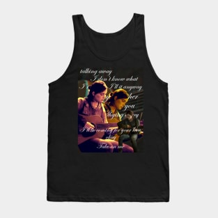 Take on me TLOU2 Tank Top